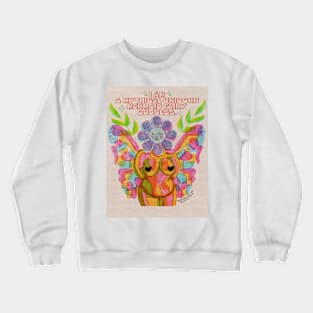 I am a mythical unicorn mermaid fairy goddess Crewneck Sweatshirt